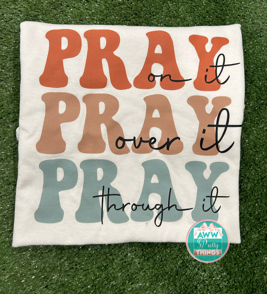 Pray Shirt