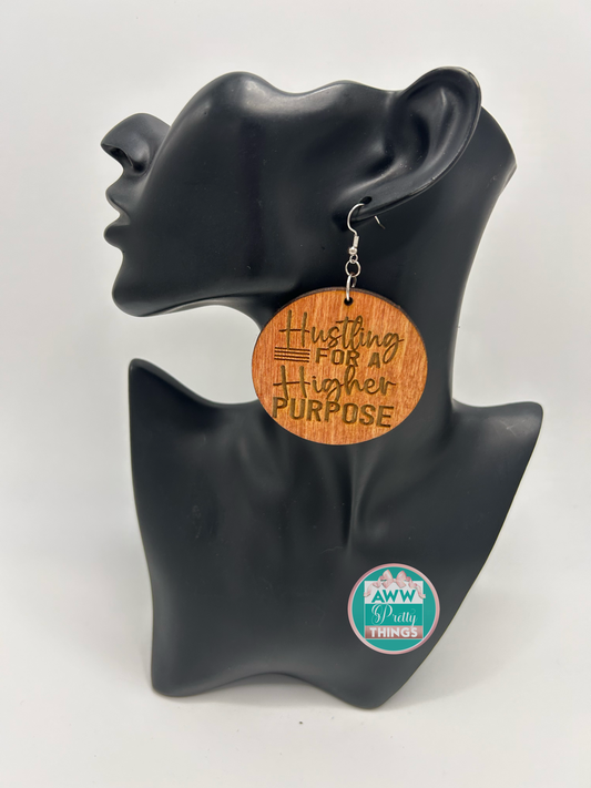 Hustling for a Higher Purpose  Engraved Earrings