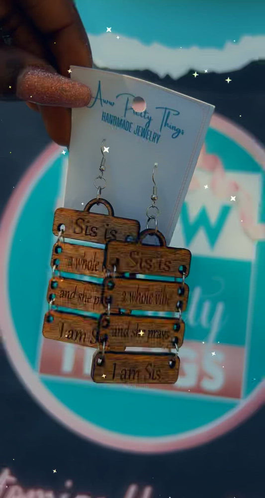 Sis Is Earrings