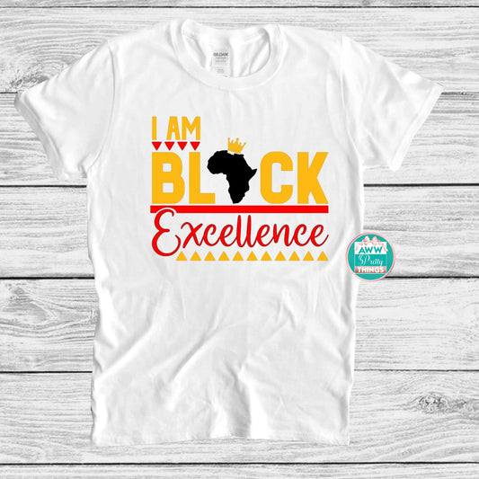I Am Black Excellence