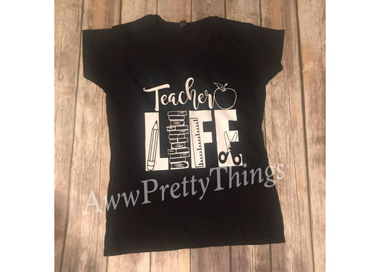 Teacher Life Shirt