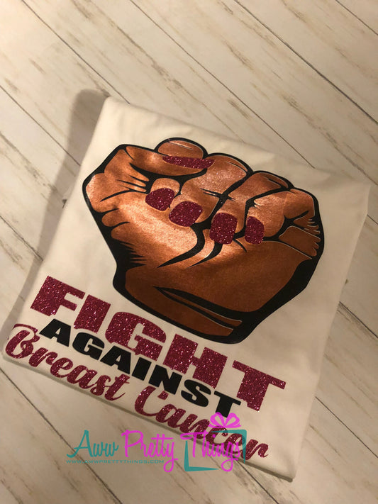Fight Against Brest Cancer Shirt