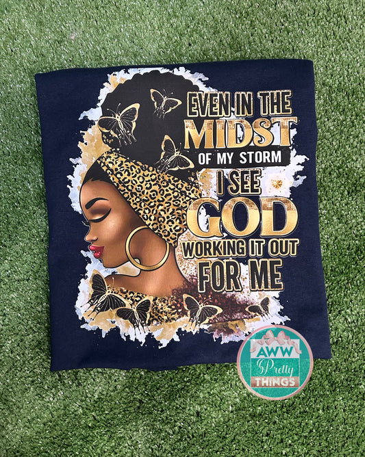 Even In The Midst of the Storm