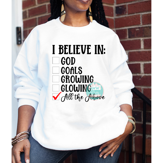 God Goals Growing Glowing All of the Above Shirt