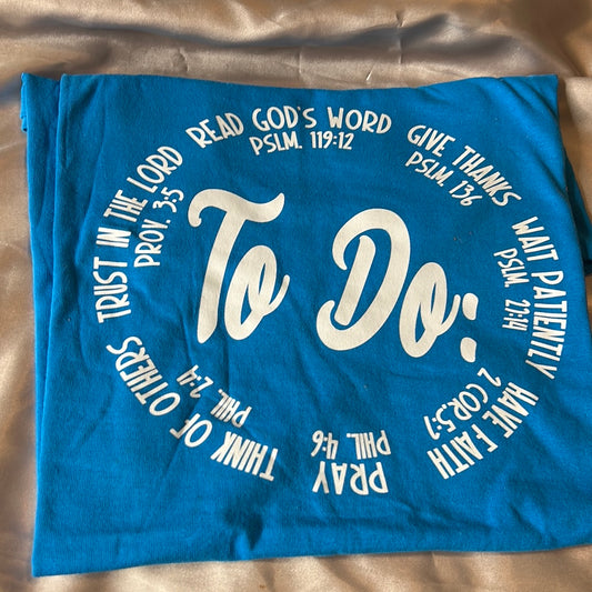 To Do T-Shirt - Size Large