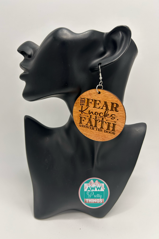 When Fear Knocks let Faith Answer the Door Engraved Earrings