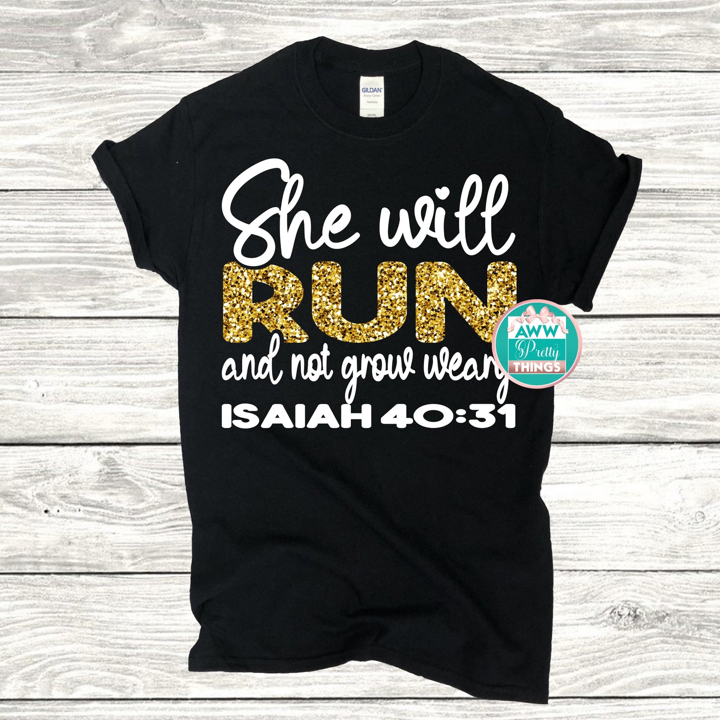 She Will Run and Not Grow Weary Shirt