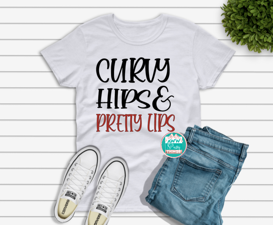 Curvy Hips & Pretty Lips Shirt