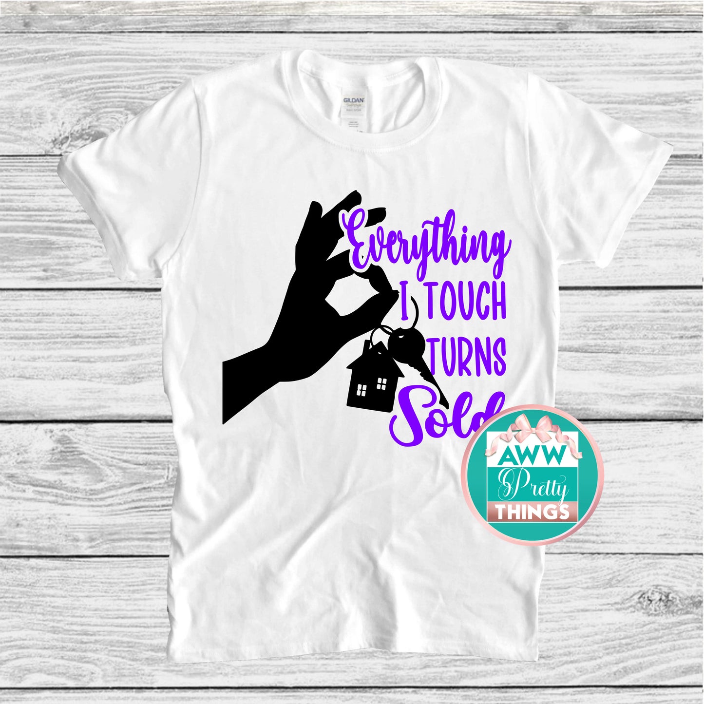Everything I Touch Turns Sold Shirt