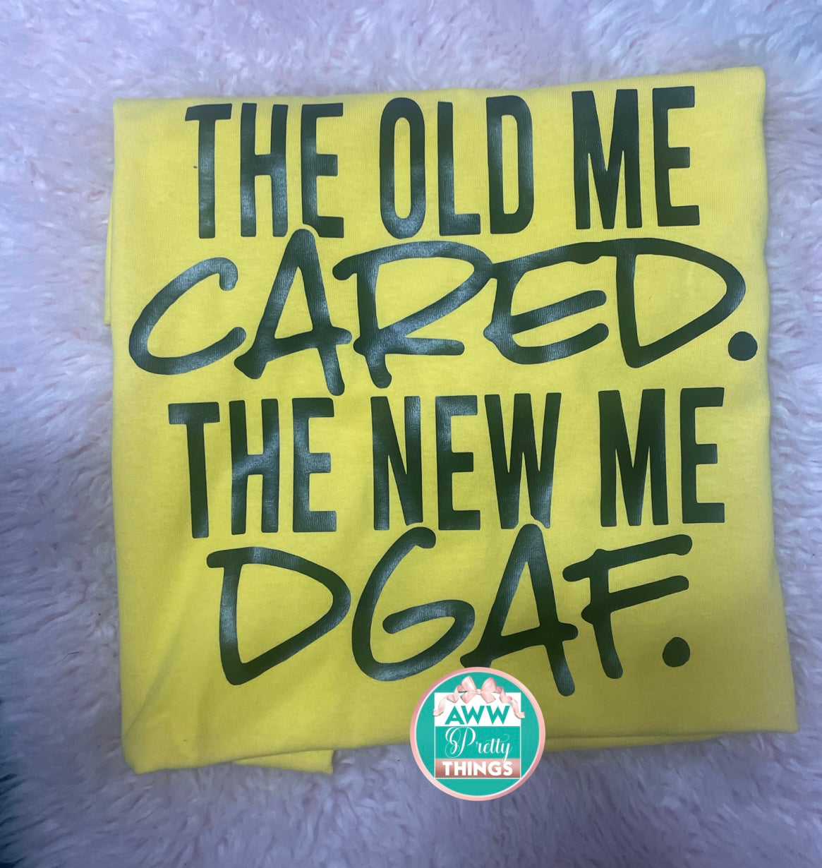 The Old Me Cared Shirt