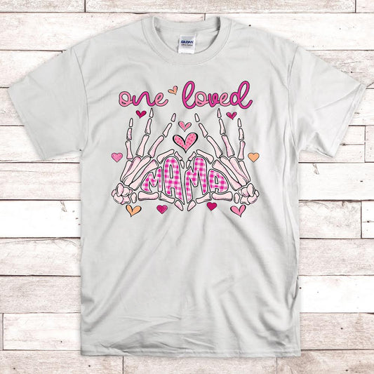 One Loved Mama Shirt